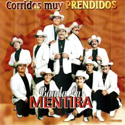 Banda la Mentira - Banda La Mentira Banda la Mentira - Banda La Mentira