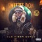 In the Ghetto (feat. Skeechy Meechy & Chi Chi) - Sweezee Don lyrics