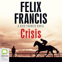 Felix Francis - Crisis (Unabridged) artwork