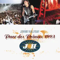 Parc des Princes 1993 (Live) - Johnny Hallyday