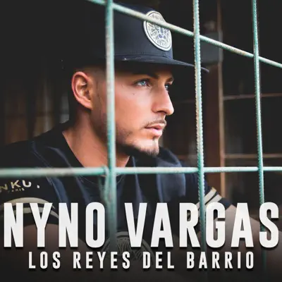 Los reyes del barrio - Single - Nyno Vargas