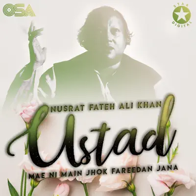 Mae Ni Main Jhok Fareedan Jana - EP - Nusrat Fateh Ali Khan