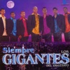 Los Gigantes del Vallenato - Dejando Huellas