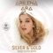Silver & Gold (Going Deeper Remix) - Arilena Ara lyrics