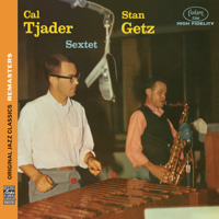 Stan Getz & Cal Tjader - Stan Getz / Cal Tjader Sextet (Original Jazz Classics Remasters) artwork