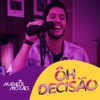 Hô Decisão - Single