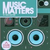 Music Matters - Episode 31