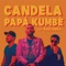 Candela (feat. Marianna) - Papá Kumbé lyrics