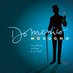 Un cilindro, un fiore e un frack (Remastered) - Domenico Modugno