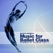 Music for Ballet Class (Sammatti Dance, Vol. 1) artwork