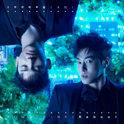 Reboot - Single - TVXQ Reboot - Single - TVXQ