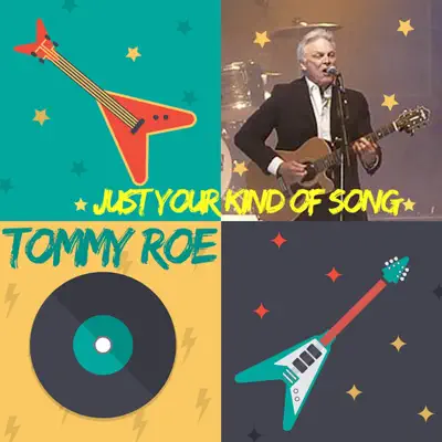 Just Your Kind of Song - Single - Tommy Roe