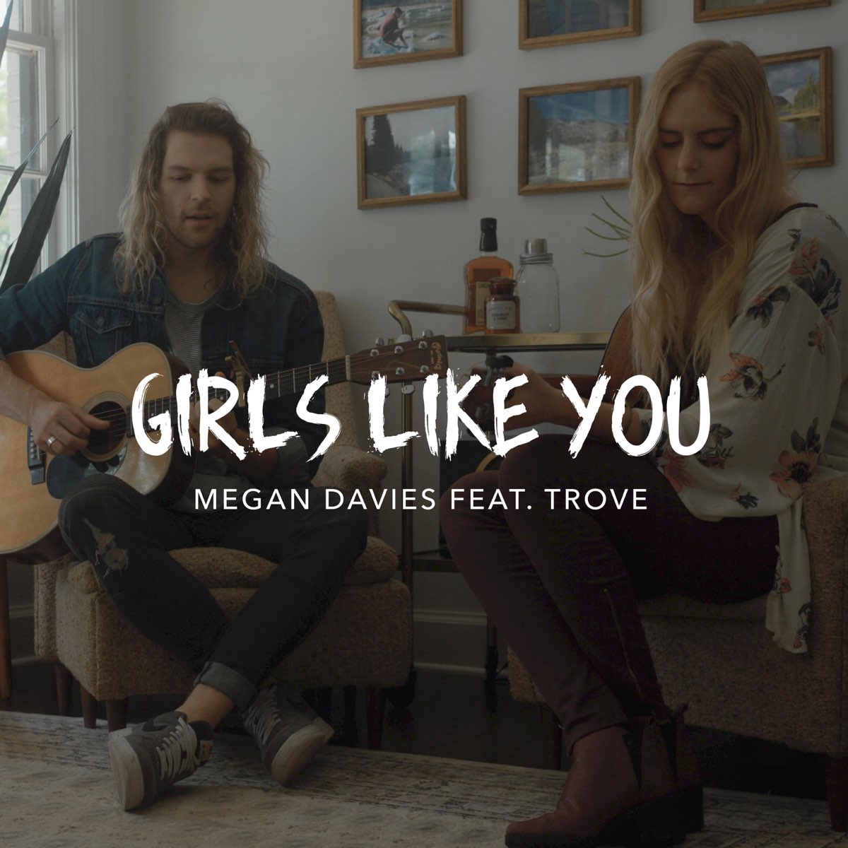Песня girls like you. Megan Davies. Girls like you.