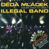 Deda Mladek Illegal Band - Knockin' On Heaven's Door (Nebeska Brana)