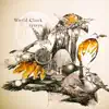 World Clock - Single album lyrics, reviews, download
