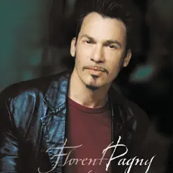 La musique a une histoire - Anthologie : Florent Pagny - Florent Pagny