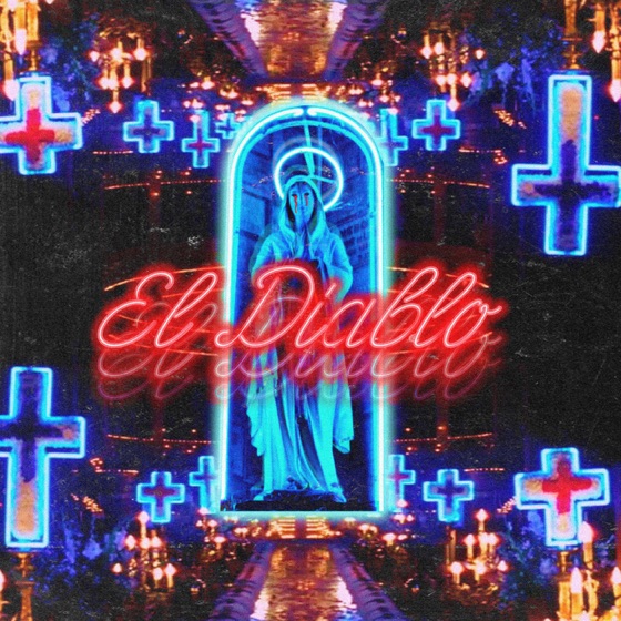 Cover artwork for El Diablo (feat. Sludge)