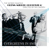 The Glenn Miller Orchestra: Evergreens In Swing artwork