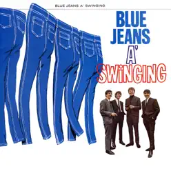 Blue Jeans a' Swinging - The Swinging Blue Jeans