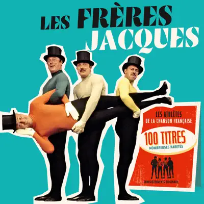 100 titres - Les Frères Jacques