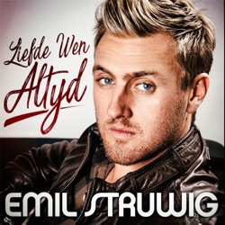 Emil Struwig - Liefde Wen Altyd
