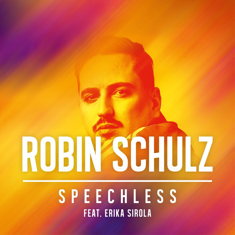 Robin Schulz Speechless (feat. Erika Sirola)