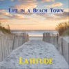 Life in a Beach Town