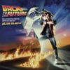 Back To the Future (Original Motion Picture Soundtrack) [Expanded Edition]