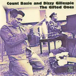 The Gifted Ones (Remastered) by Count Basie & Dizzy Gillespie album reviews, ratings, credits
