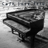 Cafe Jazz Trio artwork