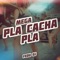 Mega Pla Cacha Pla - Fedu DJ lyrics