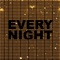 Every Night - J-Spliff lyrics