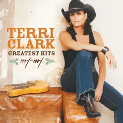 Terri Clark: Greatest Hits - Terri Clark