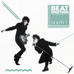 Beat Emotion - Boowy