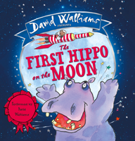 David Walliams - The First Hippo on the Moon artwork