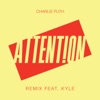 Attention (Remix) [feat. Kyle] - Single, 2017