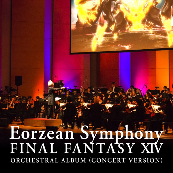 Eorzean Symphony: FINAL FANTASY XIV Orchestral Album (Concert version) - Masayoshi Soken