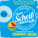 Tommy Jaud - Sean Brummel: Einen Scheiß muss ich - Das Manifest gegen das schlechte Gewissen (Gekürzte Fassung)