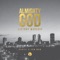 Almighty God (feat. Daniel Mow & Sam Mow) - Victory Worship lyrics