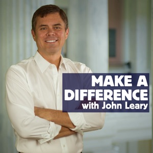 Coming Soon: Make a Difference with John Leary