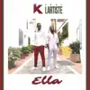 Stream & download Ella (feat. Lartiste) - Single