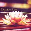 Stream & download Espace Zen : Musique New Age zen pour yoga, méditation, paix et tranquillité