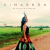 Cimarron - Auténtica Llanera