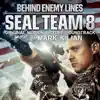 Seal Team 8 (Original Motion Picture Soundtrack) album lyrics, reviews, download