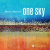 One Sky, 2018