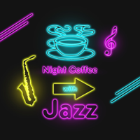Various Artists - Night Coffee with Jazz: Smooth Jazz and Chill Lounge Blends artwork