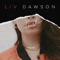 Hush - Liv Dawson lyrics