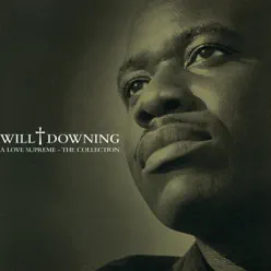 A Love Supreme - The Collection - Will Downing