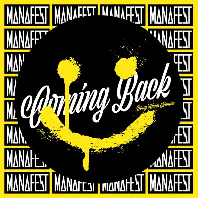 Coming Back (Doug Weier Remix) - Single - Manafest