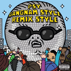 Gangnam Style (Remix Style) - EP